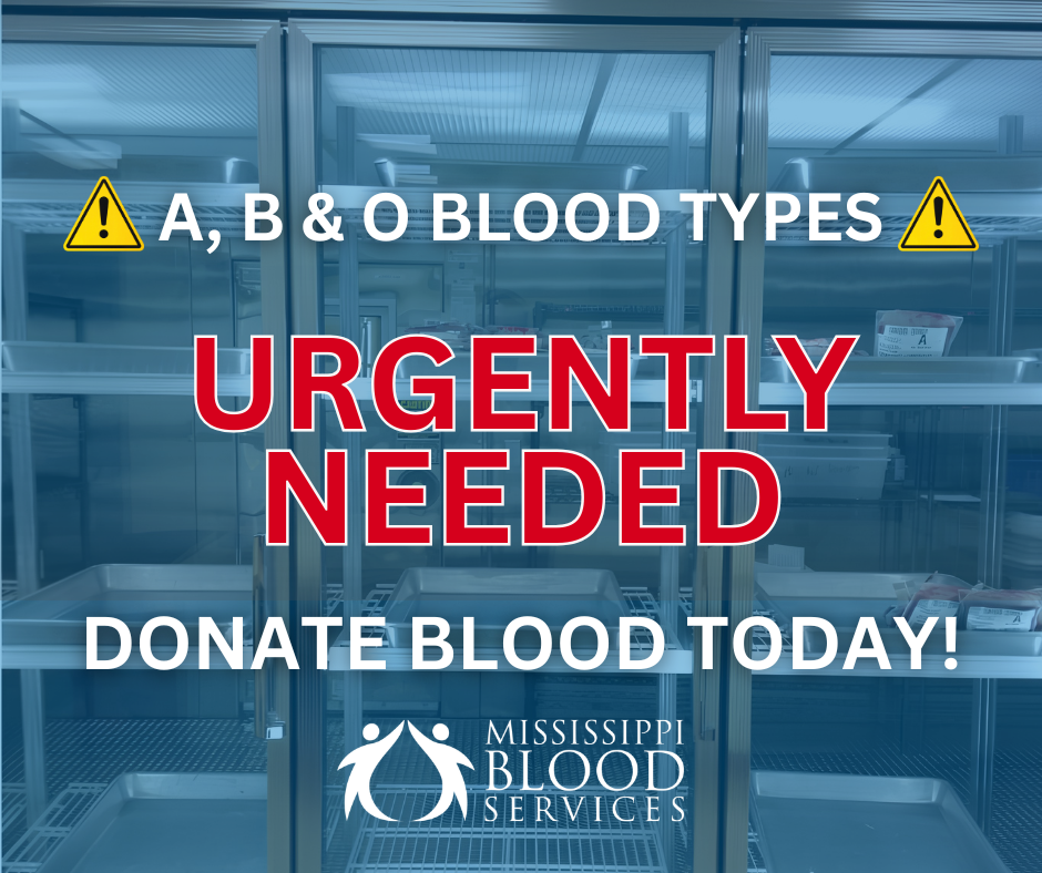 Mississippi Blood Services Issues Urgent Appeal